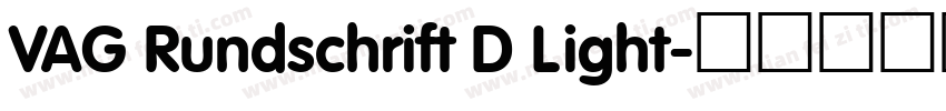 VAG Rundschrift D Light字体转换